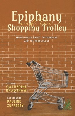 bokomslag Epiphany and the Shopping Trolley