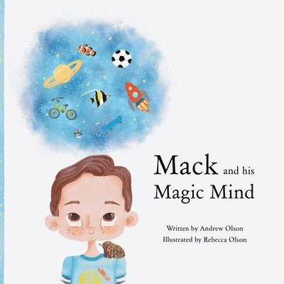 Andrew Olson - Mack and his Magic Mind, Häftad