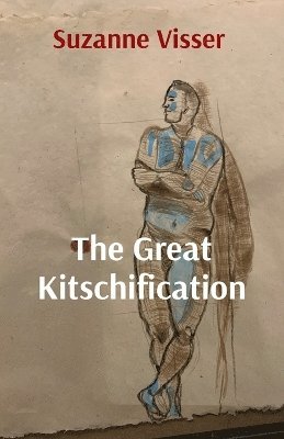 Suzanne Visser - Great Kitschification, Häftad