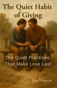bokomslag Quiet Habit of Giving