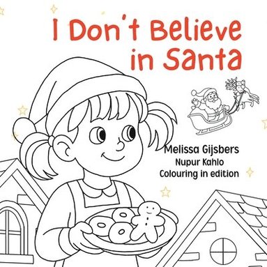 bokomslag I Don't Believe in Santa