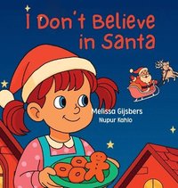 bokomslag I Don't Believe in Santa