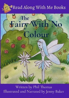 Phil Thomas - Fairy With No Colour, Häftad