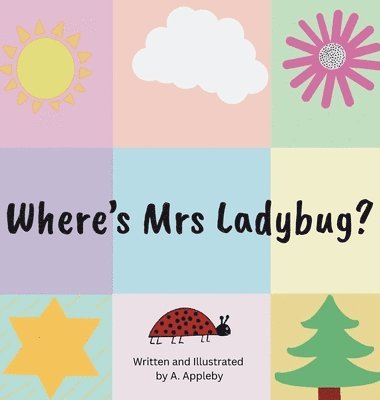 Where's Mrs Ladybug?
