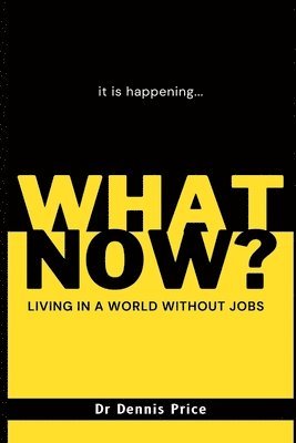 What Now?