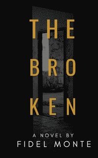 bokomslag The Broken