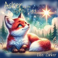 bokomslag Asher and the Spirit's Light