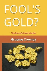 bokomslag Fool's Gold?