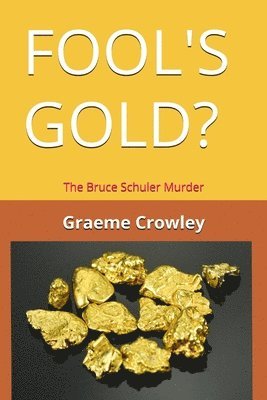 bokomslag Fool's Gold?