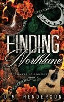 D M Henderson - Finding Northlane, Häftad