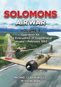 bokomslag Solomons Air War Volume 4