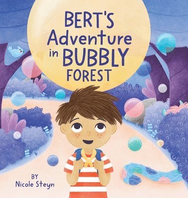 bokomslag Bert's Adventure in Bubbly Forest