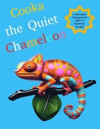 bokomslag Cooka the Quiet Chameleon