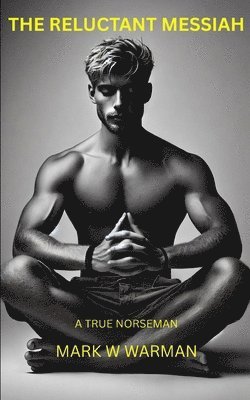 Mark Warman - Reluctant Messiah, Häftad