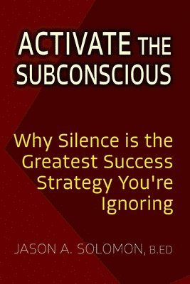 Activate the Subconscious