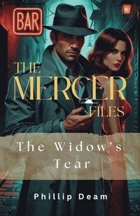 bokomslag mercer Files - The Widow's Tear
