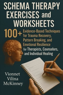 bokomslag Schema Therapy Exercises and Worksheets