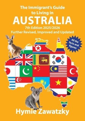 Immigrant's Guide to Living in Australia