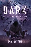 M a Batten - Dark, Inbunden