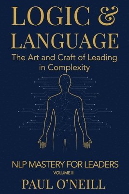 Paul O'Neill - Logic & Language, Häftad