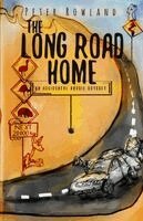 Peter Rowland - Long Road Home, Häftad