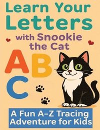 bokomslag Learn your Letters with Snookie the Cat