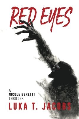 bokomslag Red Eyes: A Nicole Beretti Thriller