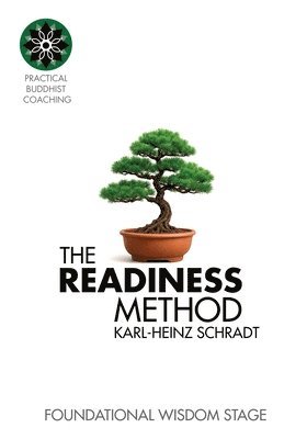 Karl-Heinz Schradt - READINESS Method, Häftad
