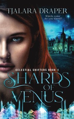 Tjalara Draper - Shards of Venus - Colour Edition, Häftad