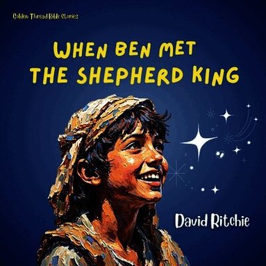 David Ritchie - When Ben Met the Shepherd King, Häftad