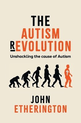 John Etherington - Autism Revolution, Häftad