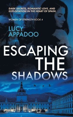 Lucy Appadoo - Escaping The Shadows, Häftad