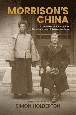 Simon Holberton - Morrison's China, Häftad