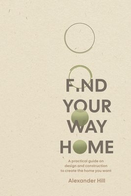 Alexander Hill - Find Your Way Home, Häftad