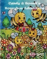 Carole Campbell - Candy & Sweet's Honeybee Adventure, Häftad