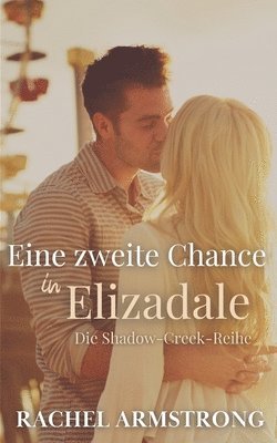 Rachel Armstrong - Eine zweite Chance in Elizadale, Häftad