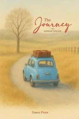 Dawn Pryor - Journey, Häftad. Tillgänglighet: Lägg i varukorg