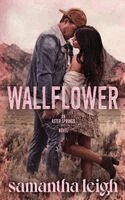 Samantha Leigh - Wallflower, Häftad