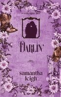 Samantha Leigh - Darlin' (Alternate), Häftad