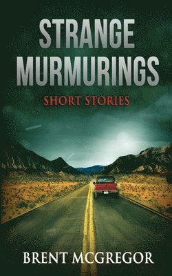 Strange Murmurings