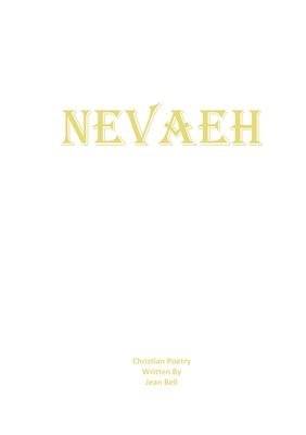 Jean Bell - Nevaeh, Häftad