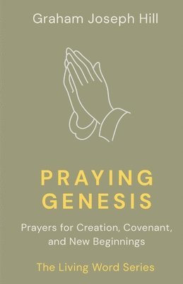 Praying Genesis