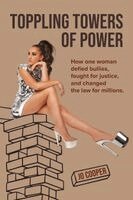 Jo Cooper - Toppling Towers of Power, Häftad