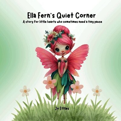 Jo Ettles - Ella Fern's Quiet Corner, Häftad