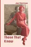 Jan Maree Morrison, Margaret Whelan - Those That Know, Häftad