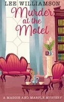 Lee Williamson - Murder at the Motel, Häftad