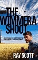 Ray Scott - Wimmera Shoot, Häftad