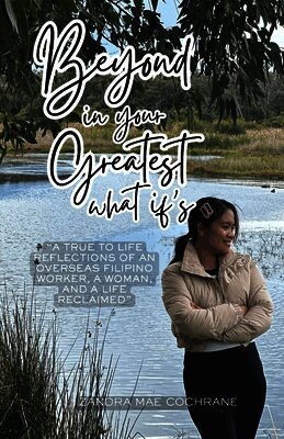 Beyond in your Greatest What if's