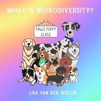 Lisa Van Der Wielen - What is Neurodiversity?, Häftad