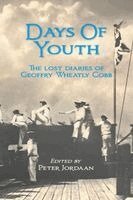 Geoffry Wheatly Cobb, Peter Jordaan - Days of Youth, Häftad